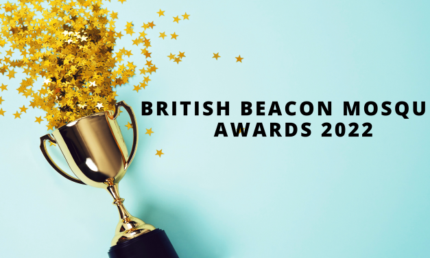 Launching The 5th Annual British Beacon Mosque Awards 2022