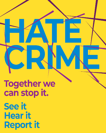 National Hate Crime Week Saturday 12th  to 18th October 2019